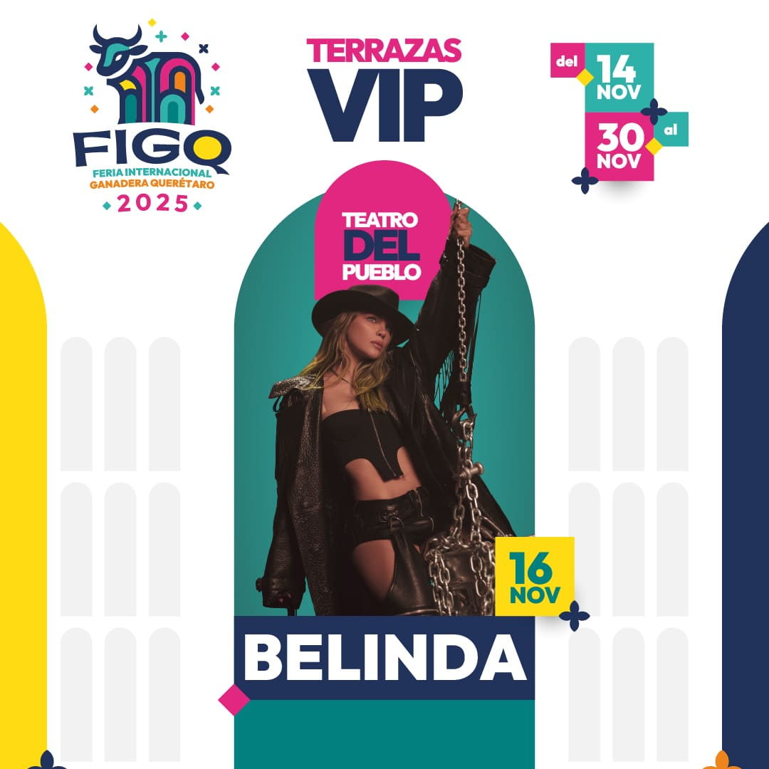 boletos Belinda Feria Queretaro